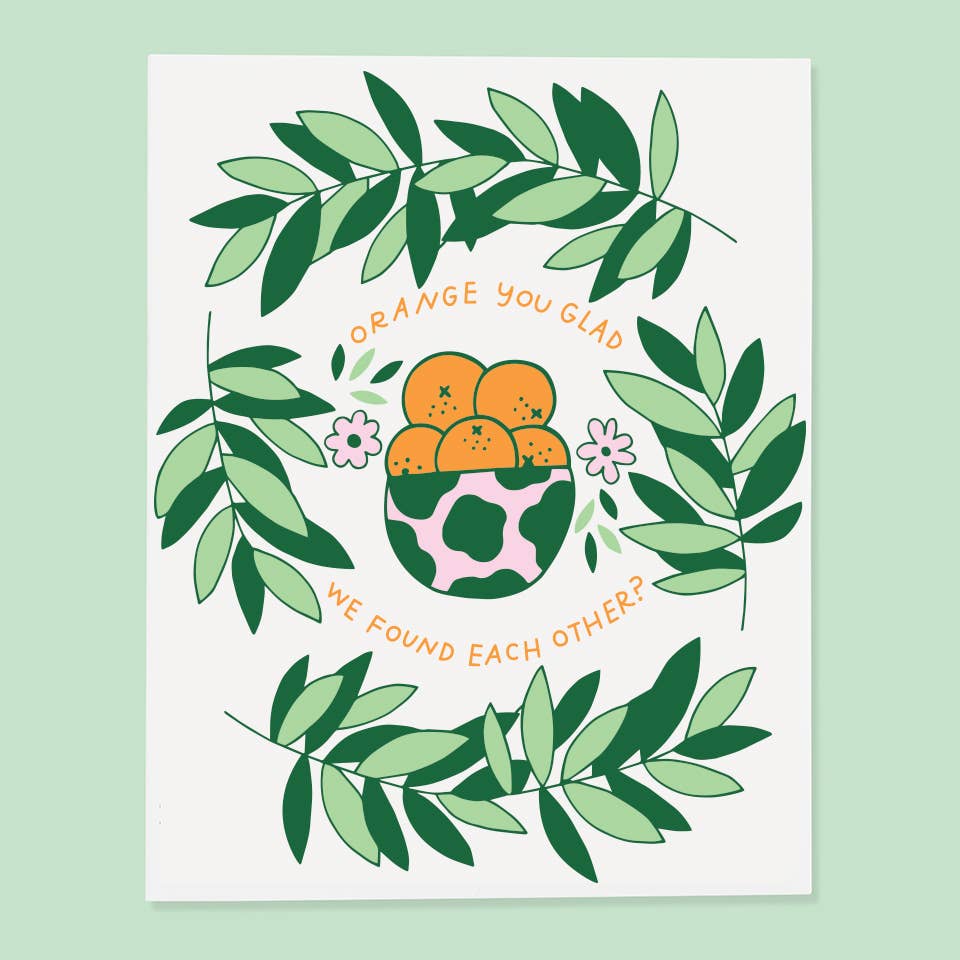 The Good Twin | Orange You Glad Card