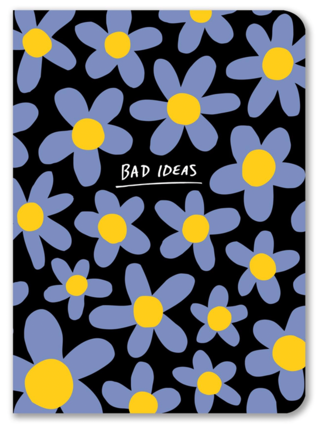 Bad Ideas Notebook