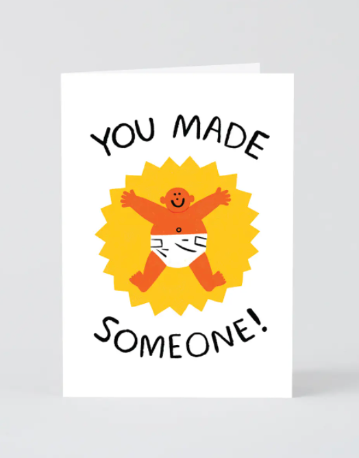 You Made Someone Card