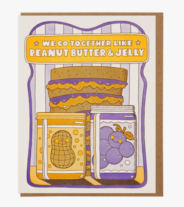 Together Like Peanut Butter & Jelly