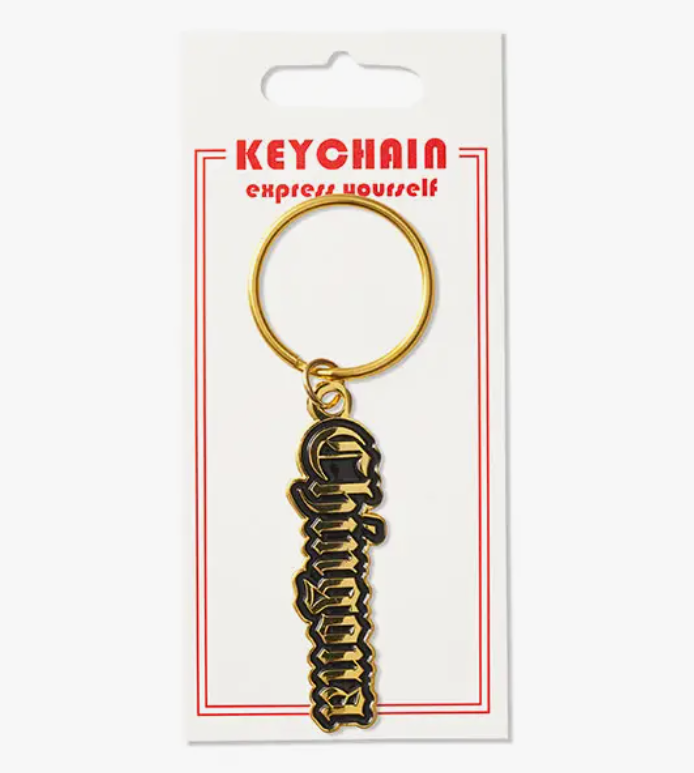 Chingona Keychain - Stay Forever