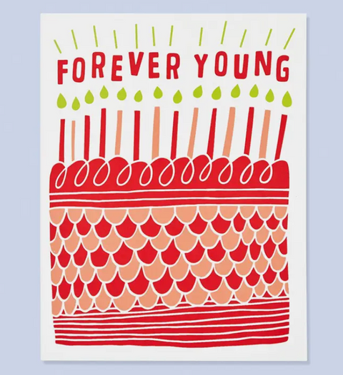 Forever Young Birthday Card