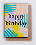 Spots + Stripes Birthday Card