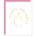Flip Off Birthday Card