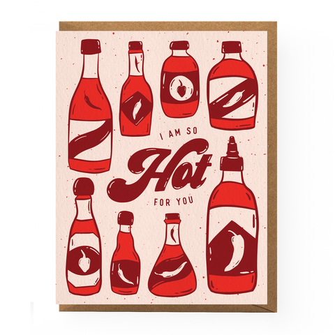 So Hot For You Card