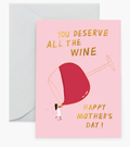 All The Vino Mother's Day Card