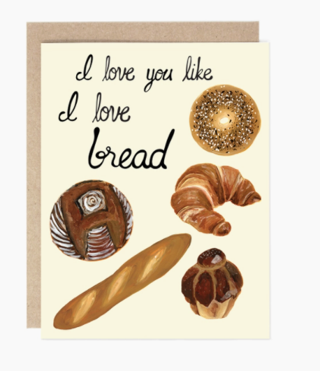 Like I Love Bread