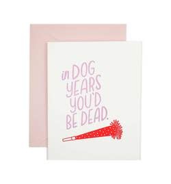 Dog Years Birthday - Stay Forever