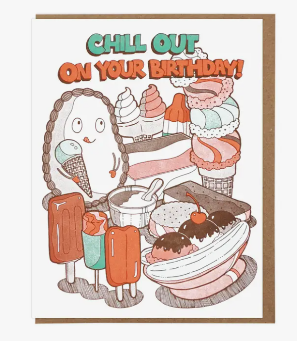 Chill Out on Your Birthday Card