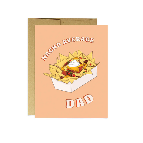 Nacho Average Dad Card