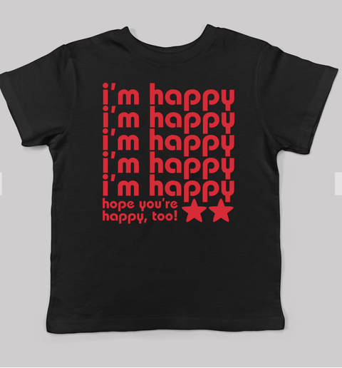 Hope You're Happy T-shirt