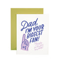 Biggest Fan Father's Day Card