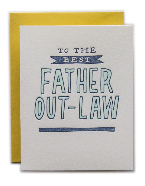 To The Best Father Out-Law Card